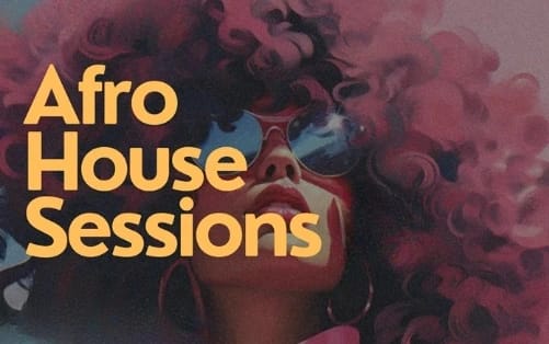 Afro House Sessions