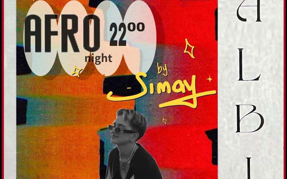Afro Nıght with DJ Simay Yanyalı