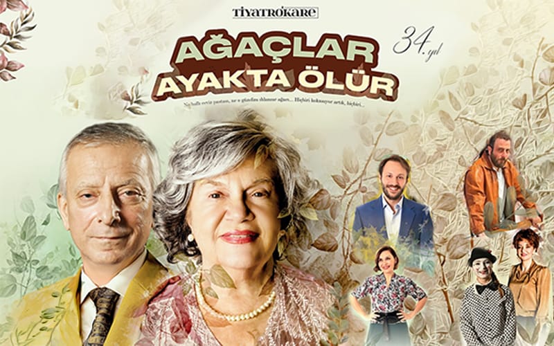 Ağaçlar Ayakta Ölür