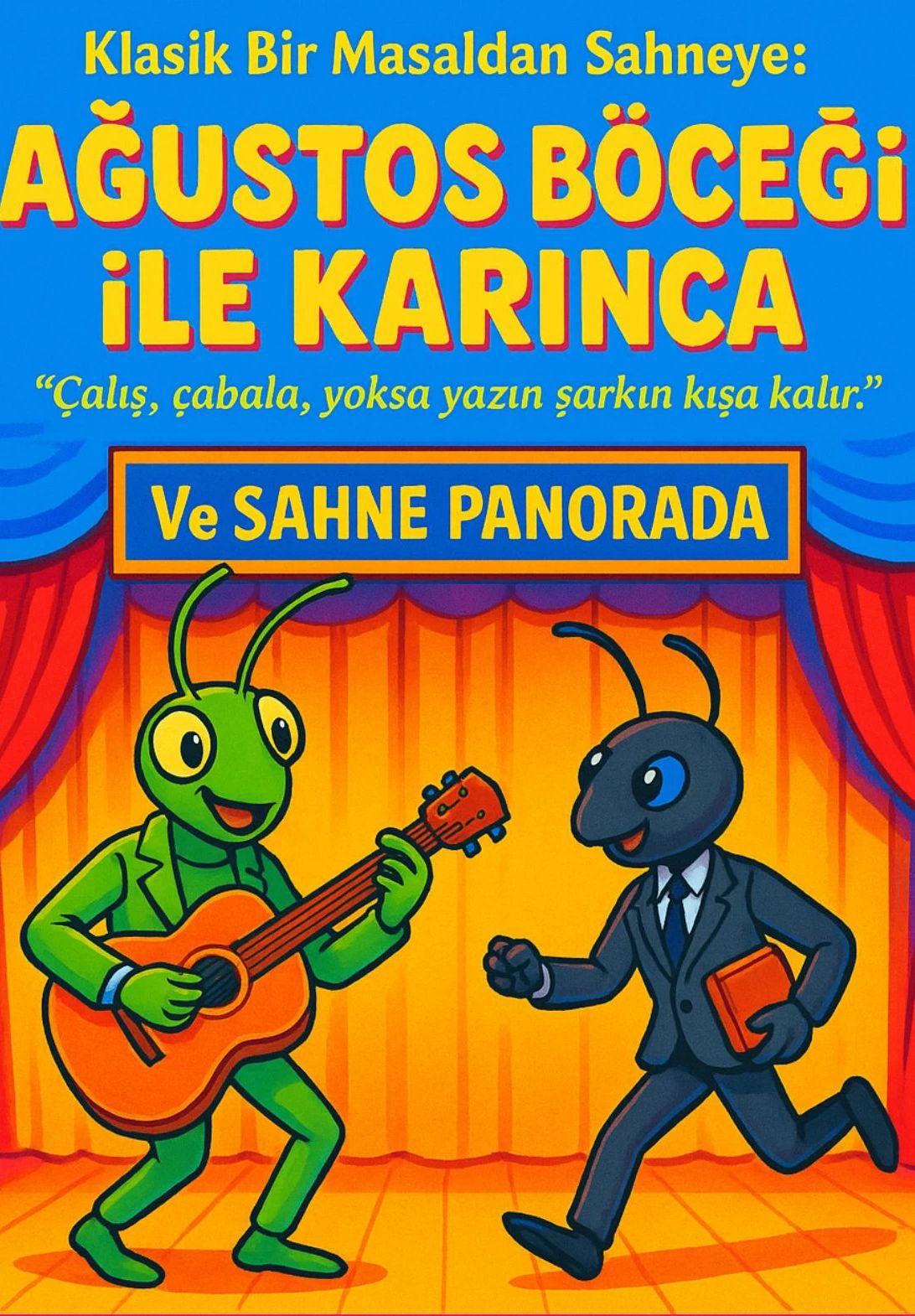 Ağustos Böceği Karınca