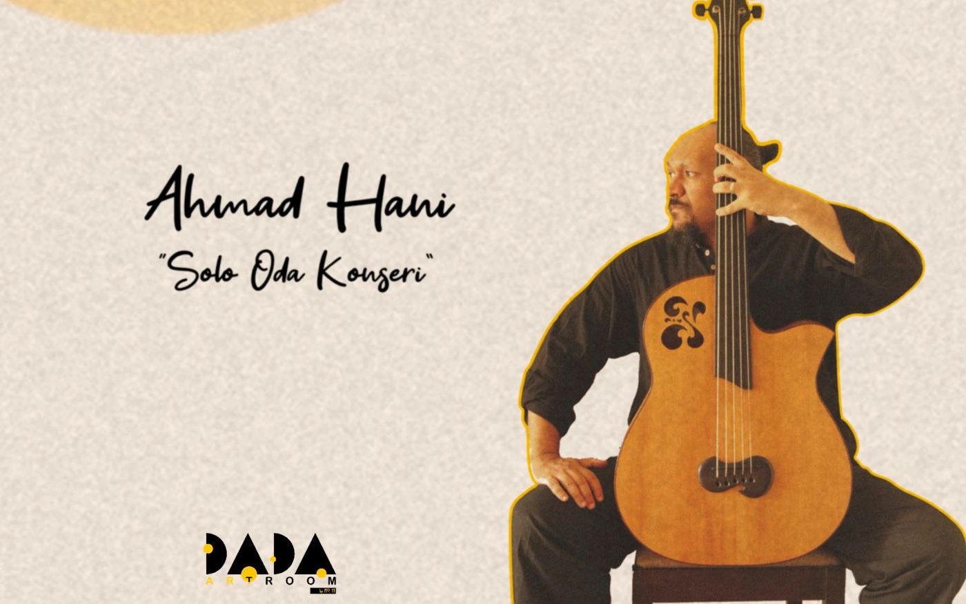 Ahmad Hani 'Solo Oda Konseri'