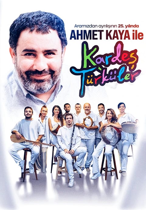AHMET KAYA ile KARDEŞ TÜRKÜLER
