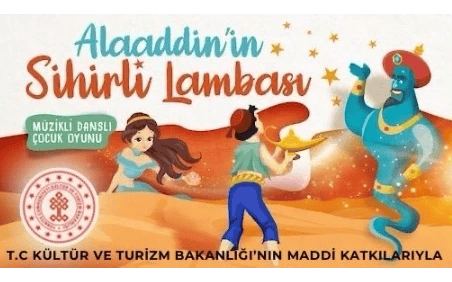 Alaaddin’in Sihirli Lambası Müzikli Danslı Çocuk Oyunu
