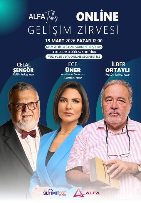 AlfaTalks İstanbul Gelişim Zirvesi / 15 Mart 2026 (Online)