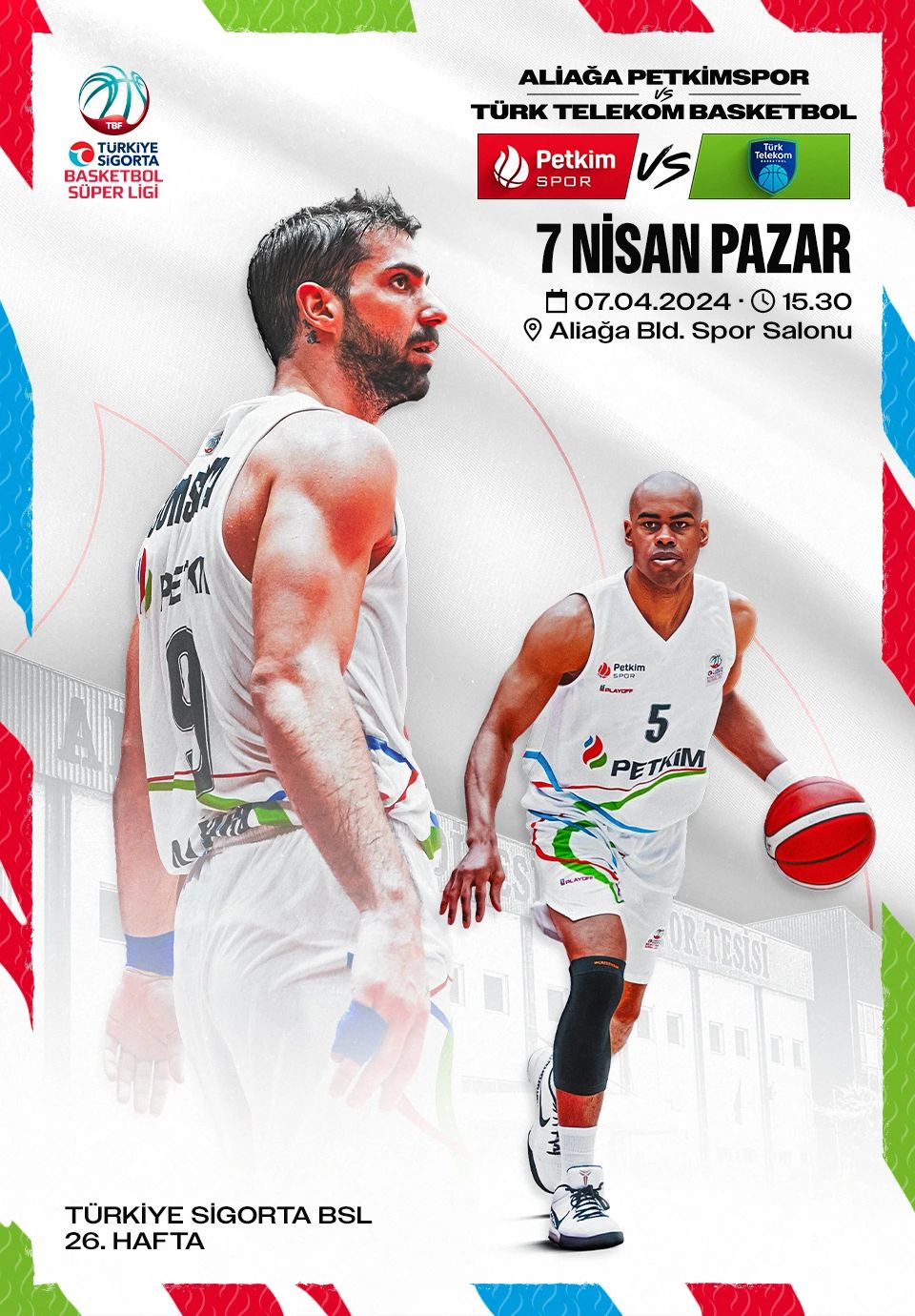 Aliağa Petkimspor - Türk Telekom Basketbol Müsabakası