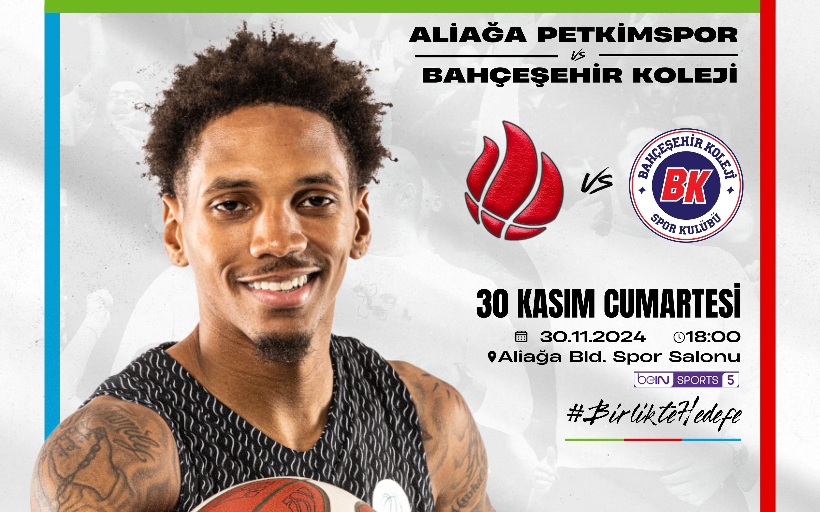 Aliağa Petkimspor - Bahçeşehir Koleji Müsabakası
