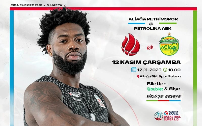Aliağa Petkimspor - Petrolina AEK