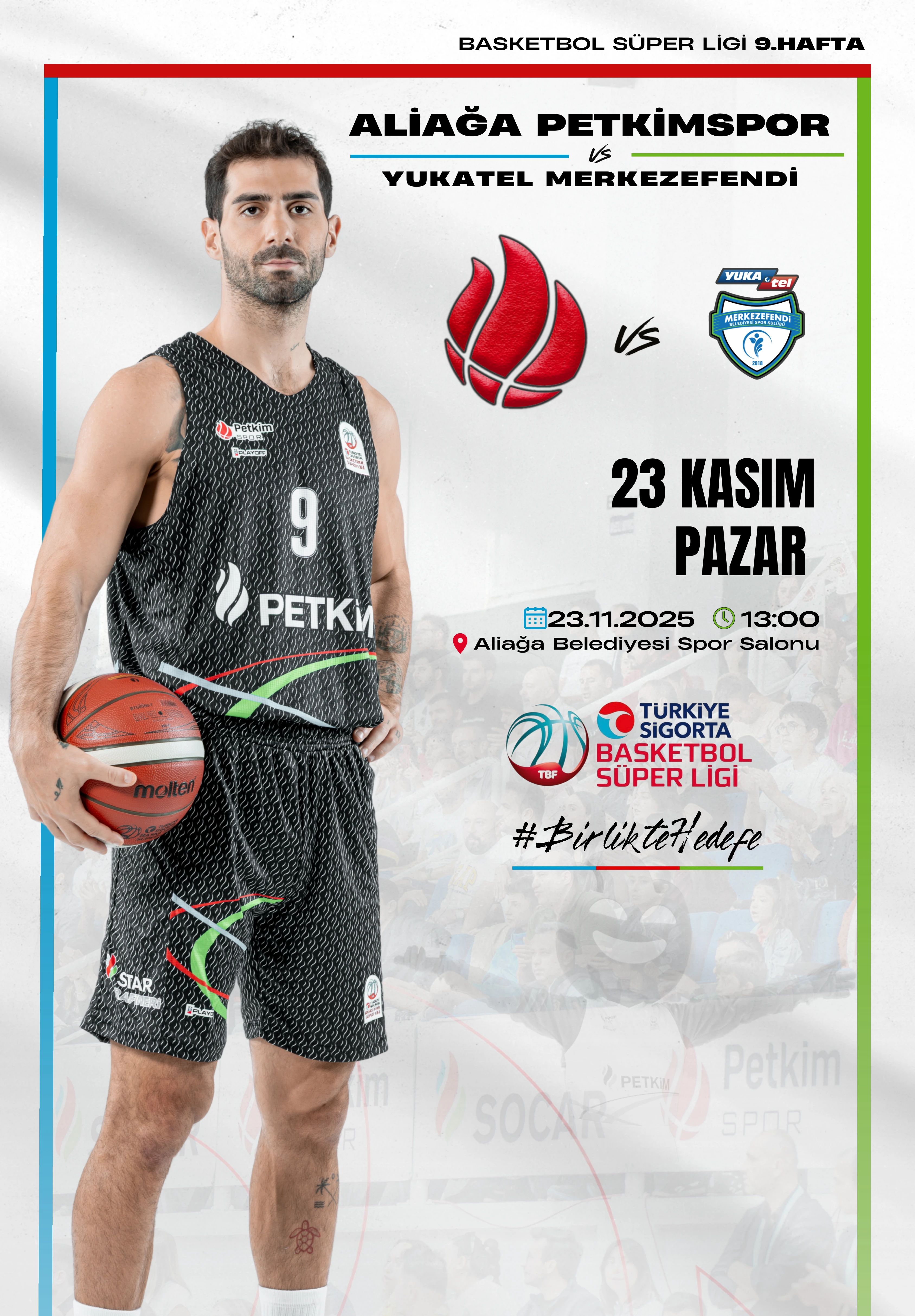 Aliağa Petkimspor - Yukatel Merkezefedi Belediyesi Basket