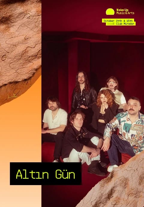 Altın Gün / Wake Up Music & Art