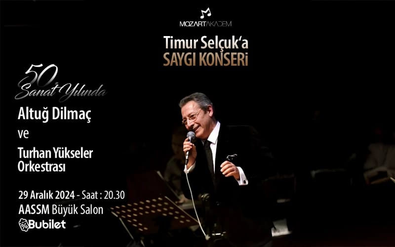 Altuğ Dilmaç "Timur Selçuk’a Saygı Konseri"