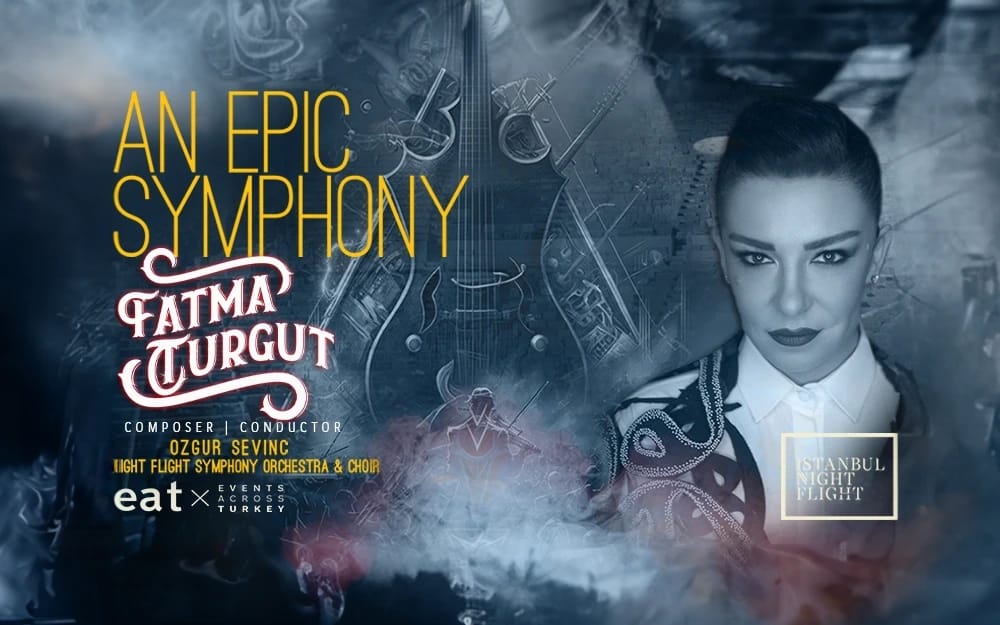 An Epic Symphony - Fatma Turgut