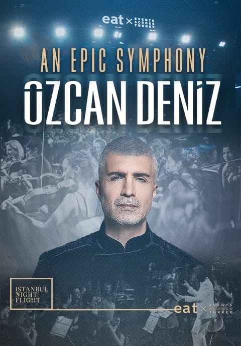 An Epic Symphony & Özcan Deniz