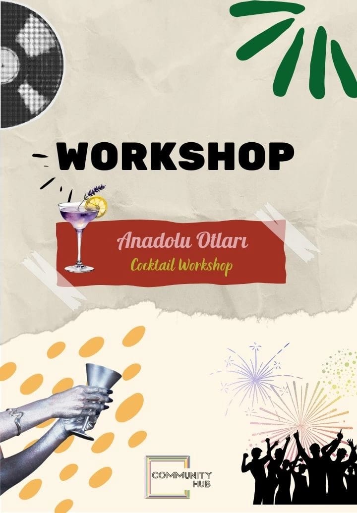 Anadolu Otları Cocktail Workshop