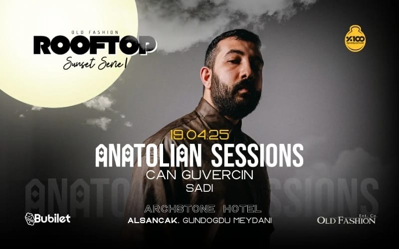 Anatolian Sesions - RoofTop Sunset Serie 1 [Old Fashion] 