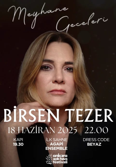 Ankara Açık Hava Festivali Meyhane Geceleri | Birsen Tezer