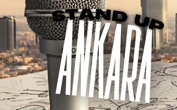 Ankara Stand Up 