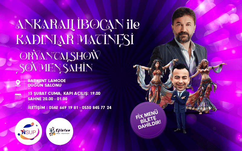 Ankaralı İbocan ile Kadınlar Matinesi