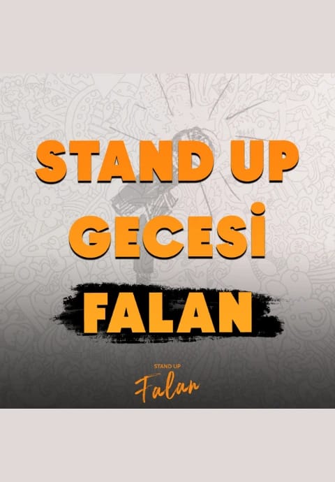kullanmayın Antalya Stand Up Gecesi Falan