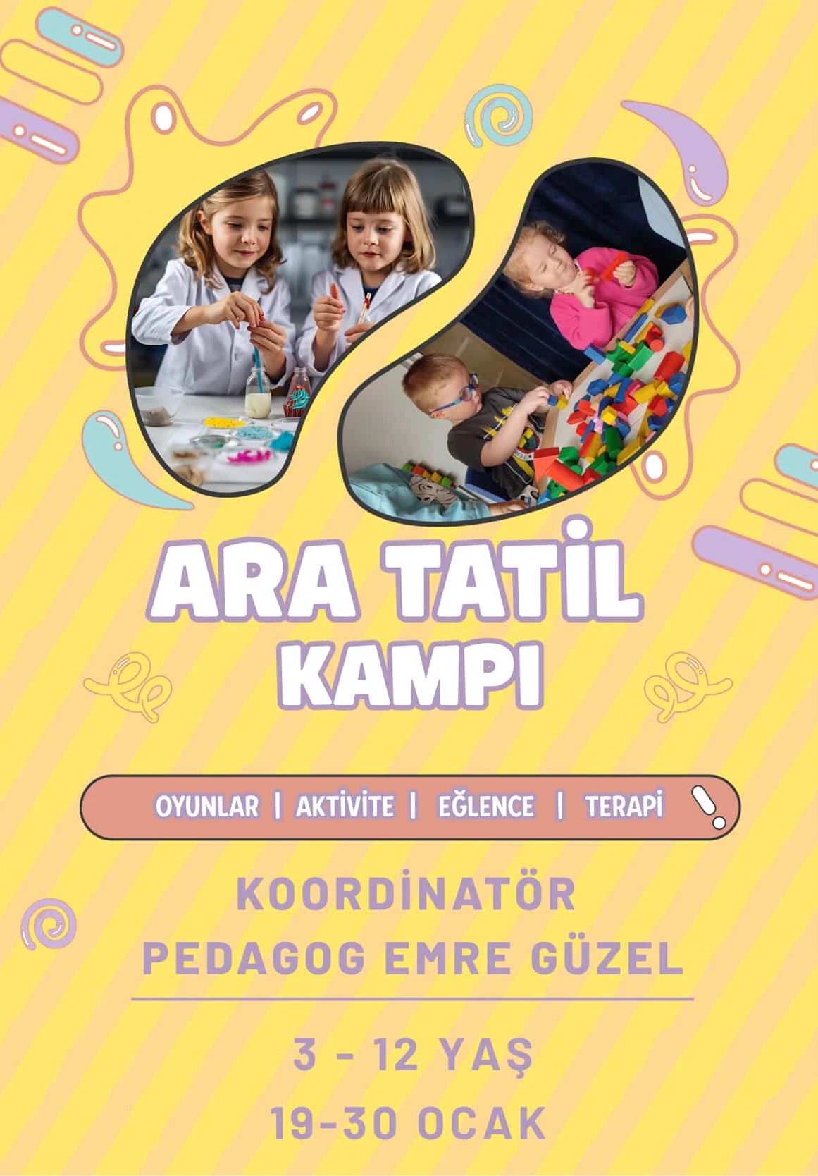 Ara Tatil Kampı  