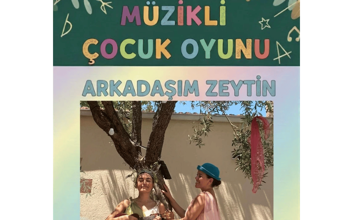 Arkadaşım Zeytin