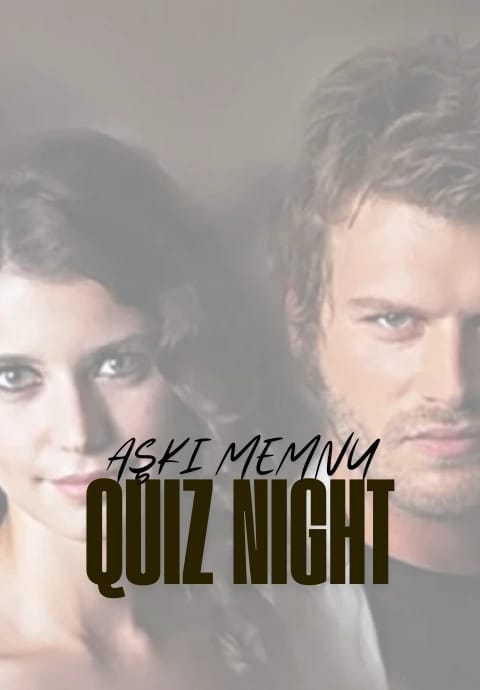 Aşk-ı Memnu Quiz Night