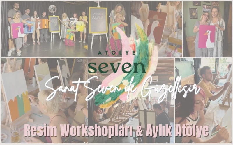 Atölye Seven Kadıköy / Resim Workshopları 
