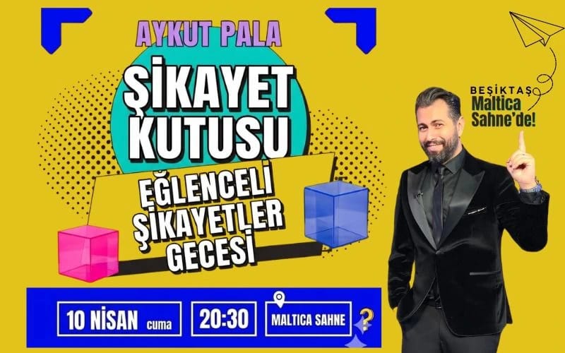 Aykut Pala Şikayet Kutusu - Eğlenceli Şikayetler Gecesi