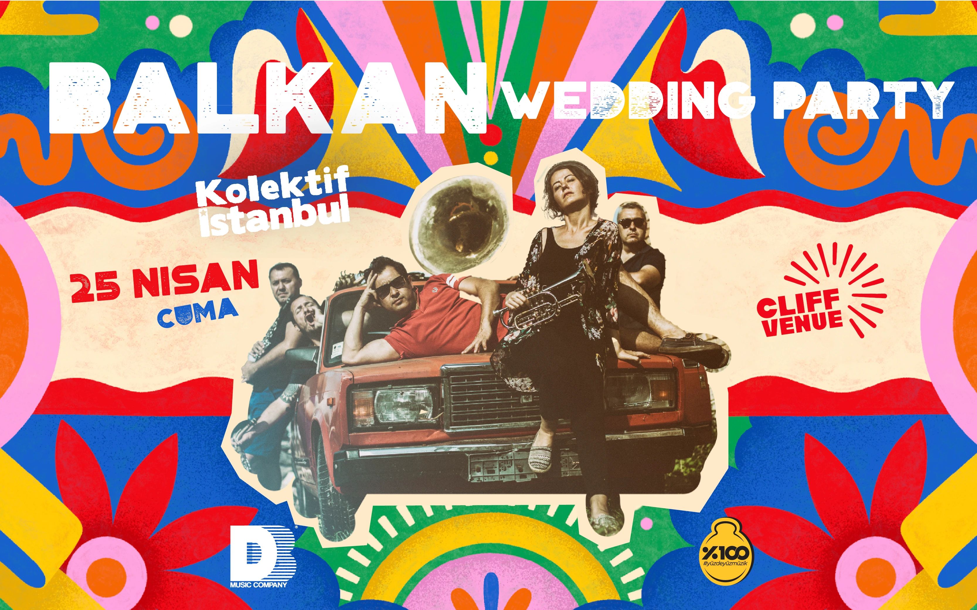 Balkan Wedding Party by Kolektif İstanbul