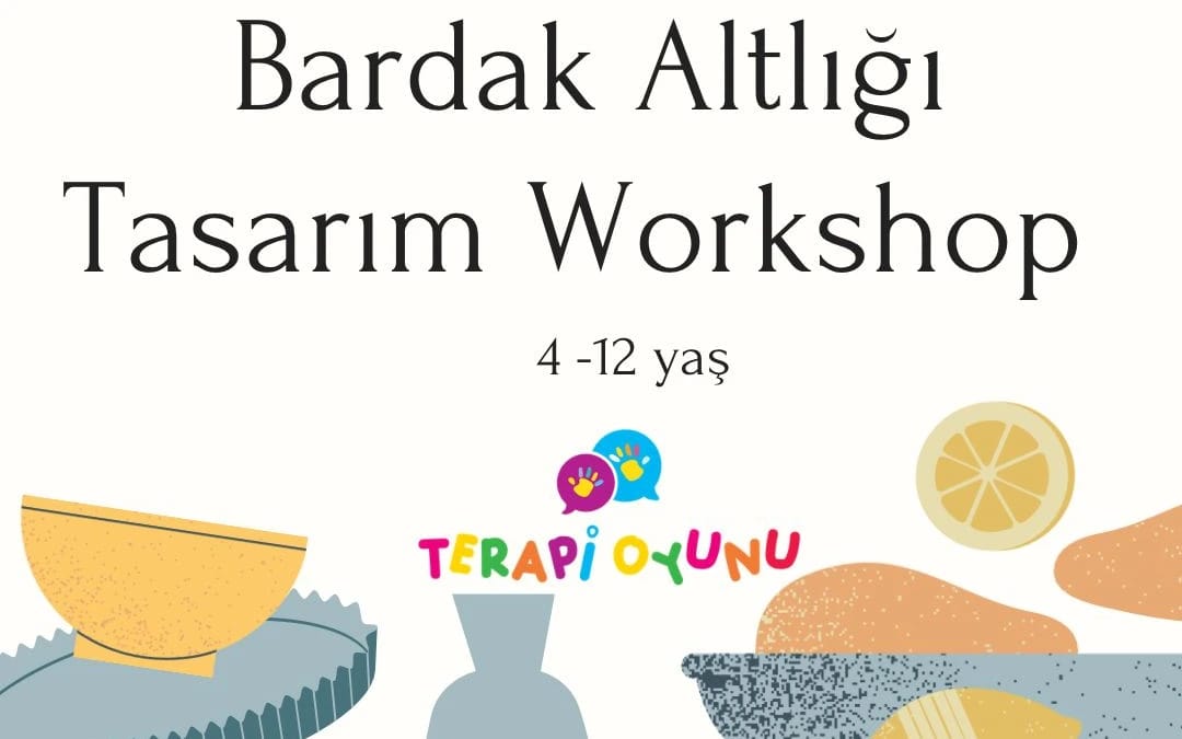 Bardak Altlığı Tasarım Atölyesi  poster