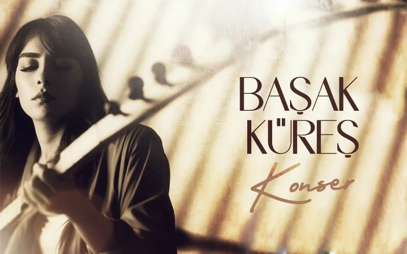 Başak Küreş Konseri