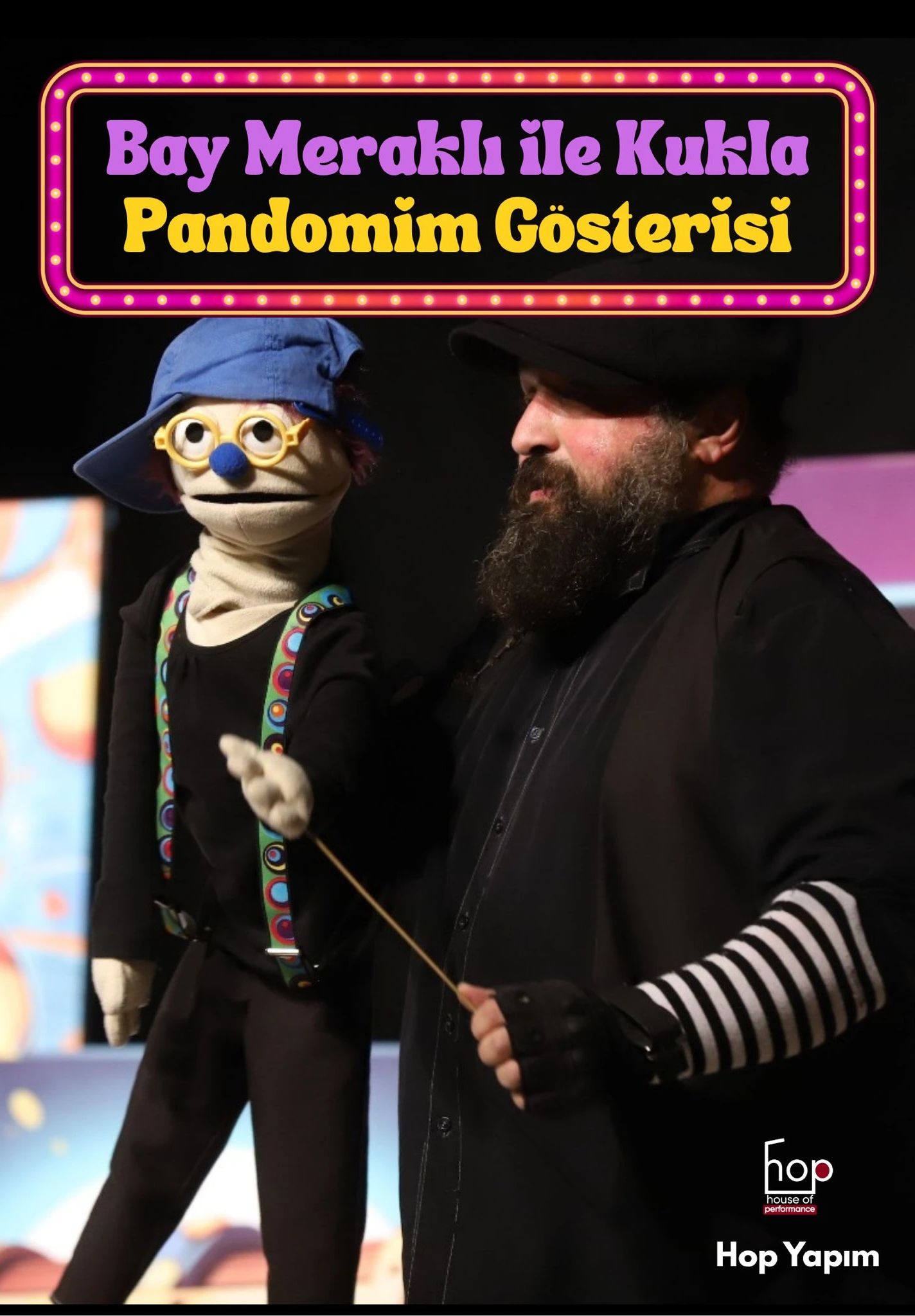 Bay Meraklı ile Kukla Pandomim Gösterisi