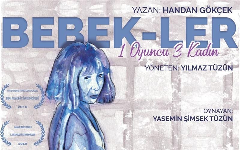 Bebek-ler Tiyatro Oyunu