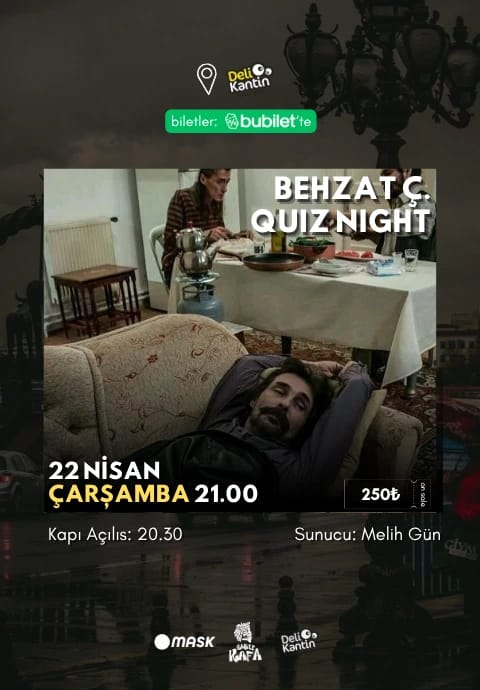 Behzat Ç Quiz Night