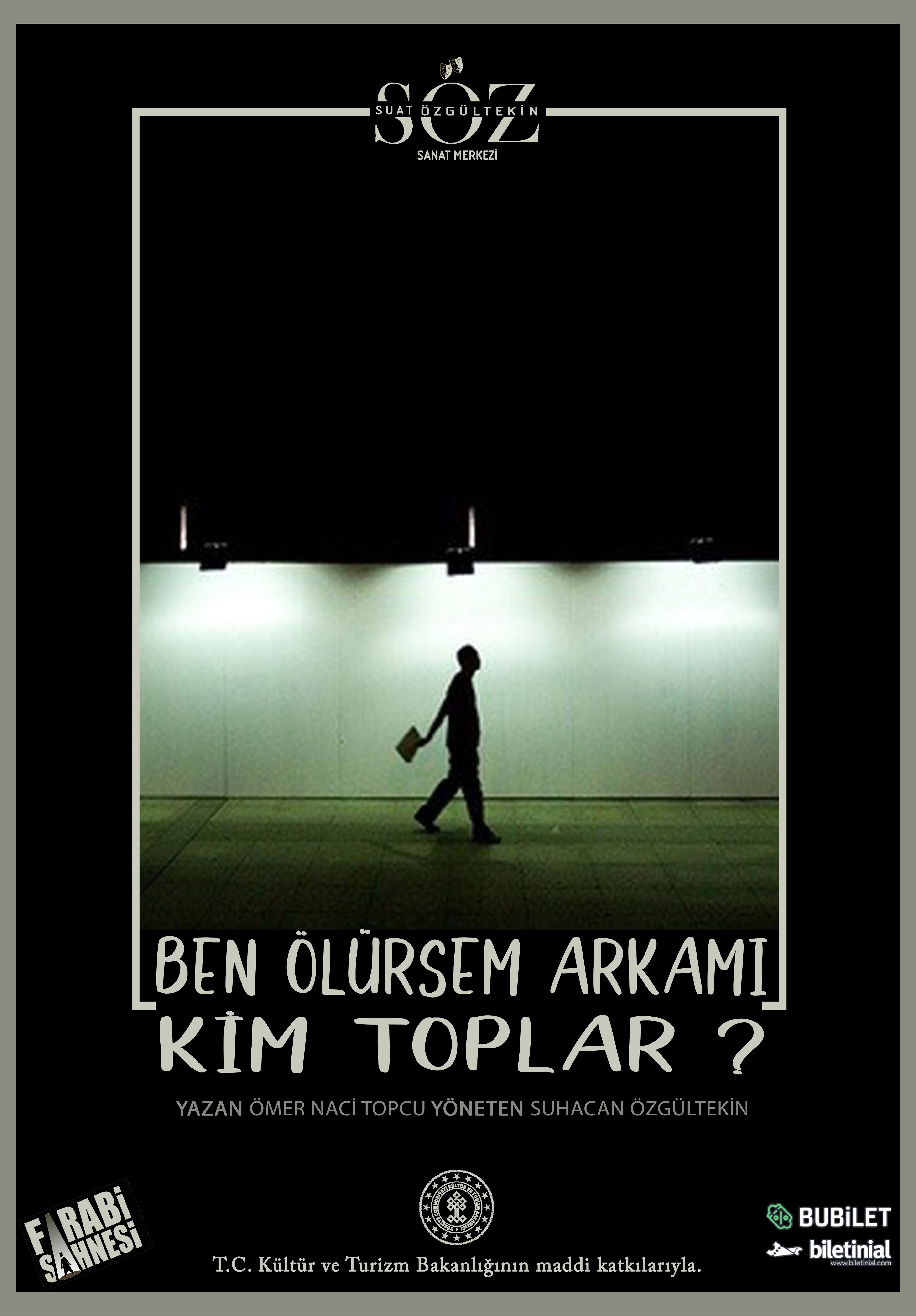 Ben Ölürsem Arkamı Kim Toplar Oyunu