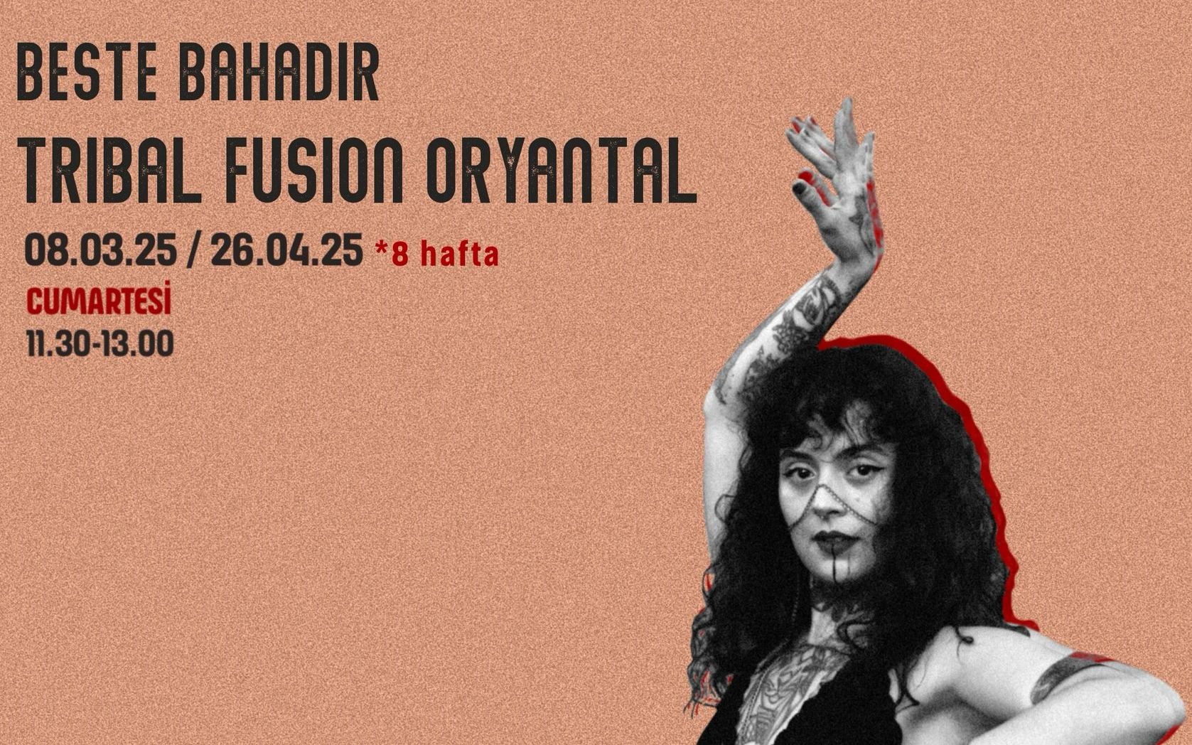 Beste Bahadır - Tribal Fusion Oryantal