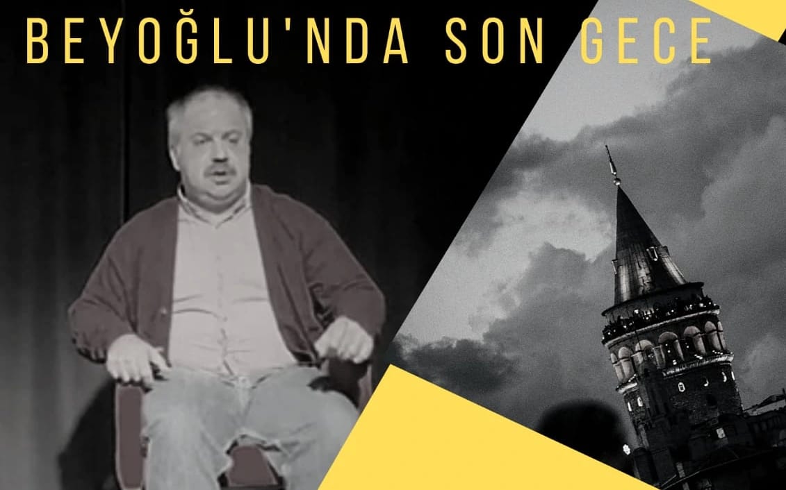 Beyoğlu'nda Son Gece Oyunu