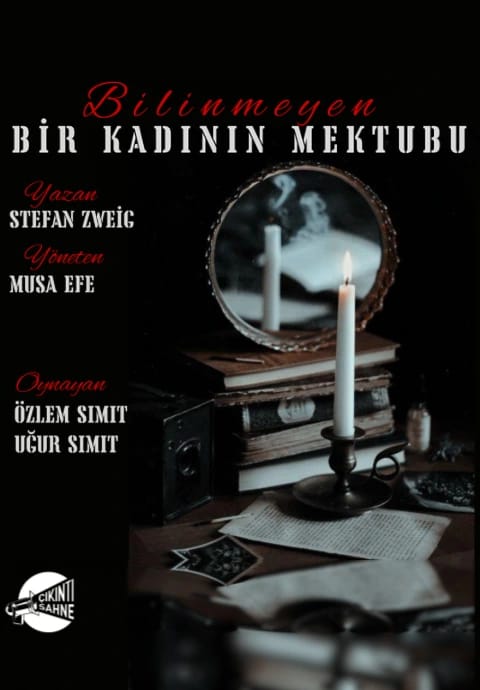 Bilinmeyen Bir Kadının Mektubu Oyunu