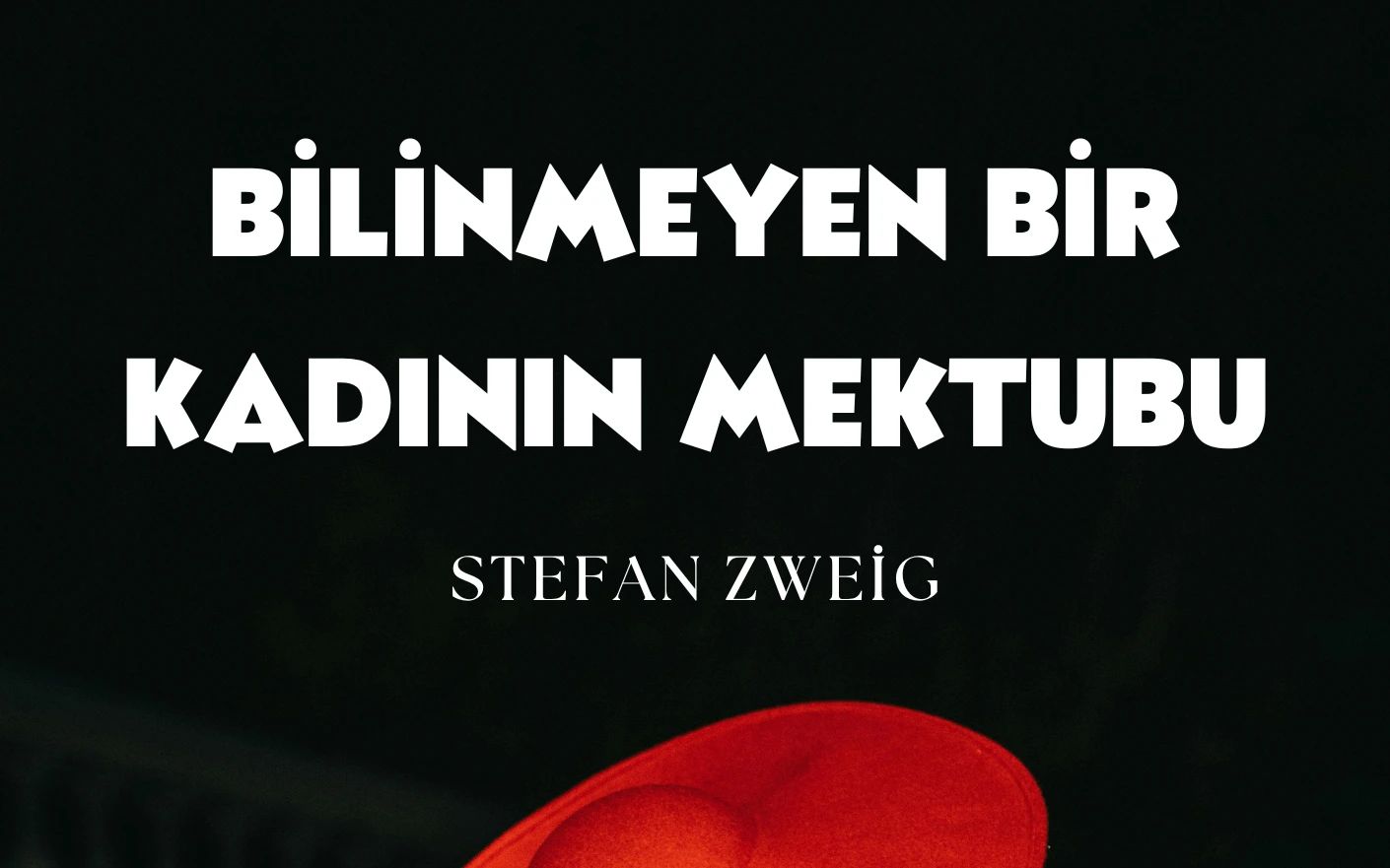 Bilinmeyen Bir Kadının Mektubu Oyunu