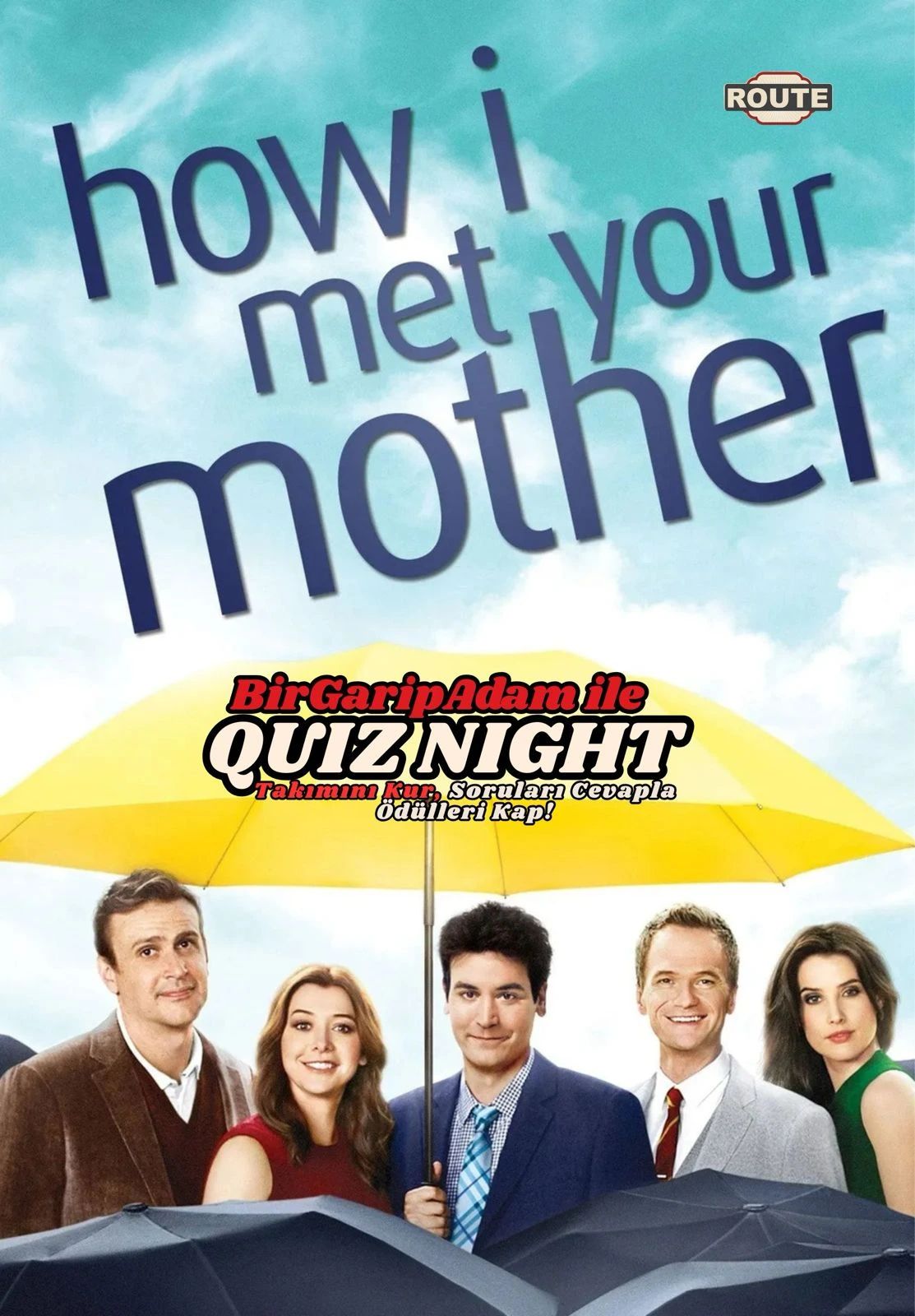 Bir Garip Adam İle Quiz  - How I Met Your Mother 