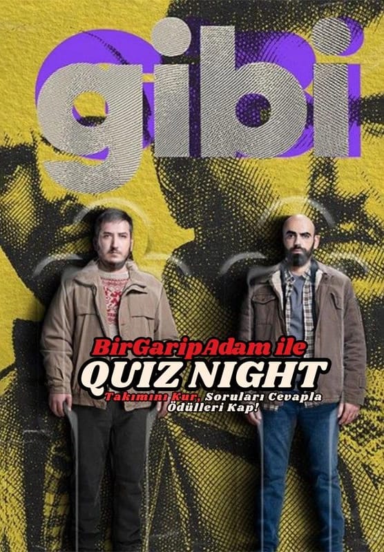 Bir Garip Adam İle Quiz Night - GİBİ