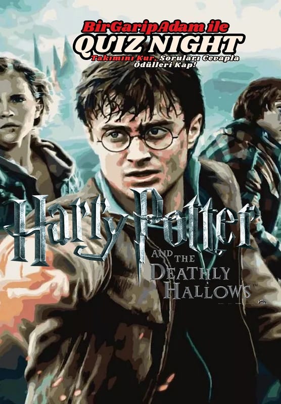 Bir Garip Adam İle Quiz Night - Harry Potter