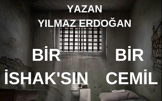 Bir İshak'sın Bir Cemil Oyunu