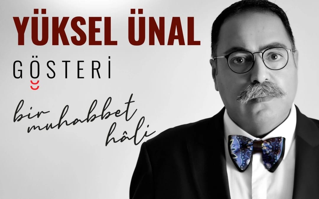 Yüksel Ünal - Bir Muhabbet Hali