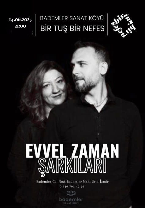 Bir Tuş Bir Nefes Evvel Zaman Şarkıları