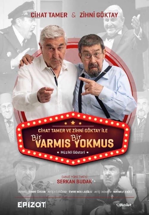 Cihat Tamer Ve Zihni Göktay İle Bir Varmış Bir Yokmuş Müzikli Gösteri