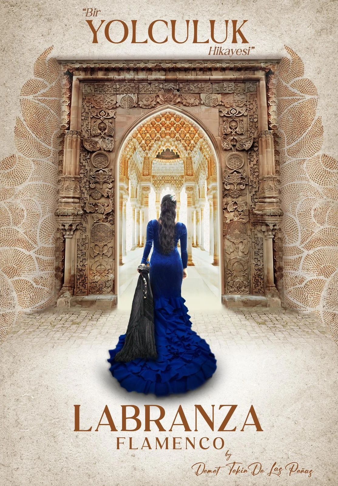 Bir Yolculuk Hikayesi - Labranza Flamenko Dans Gösterisi