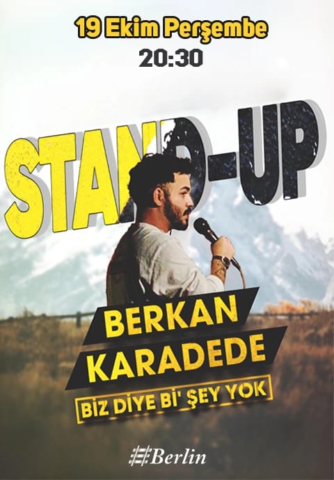 Biz Diye Bir Şey Yok - Berkan Karadede - Tek Kişilik Stand Up