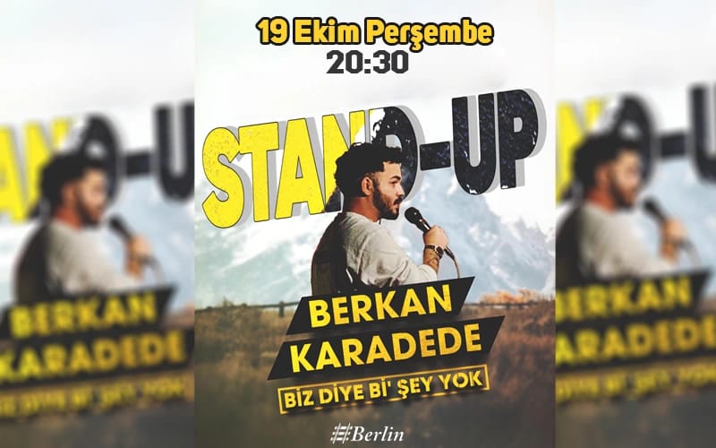 Biz Diye Bir Şey Yok - Berkan Karadede - Tek Kişilik Stand Up