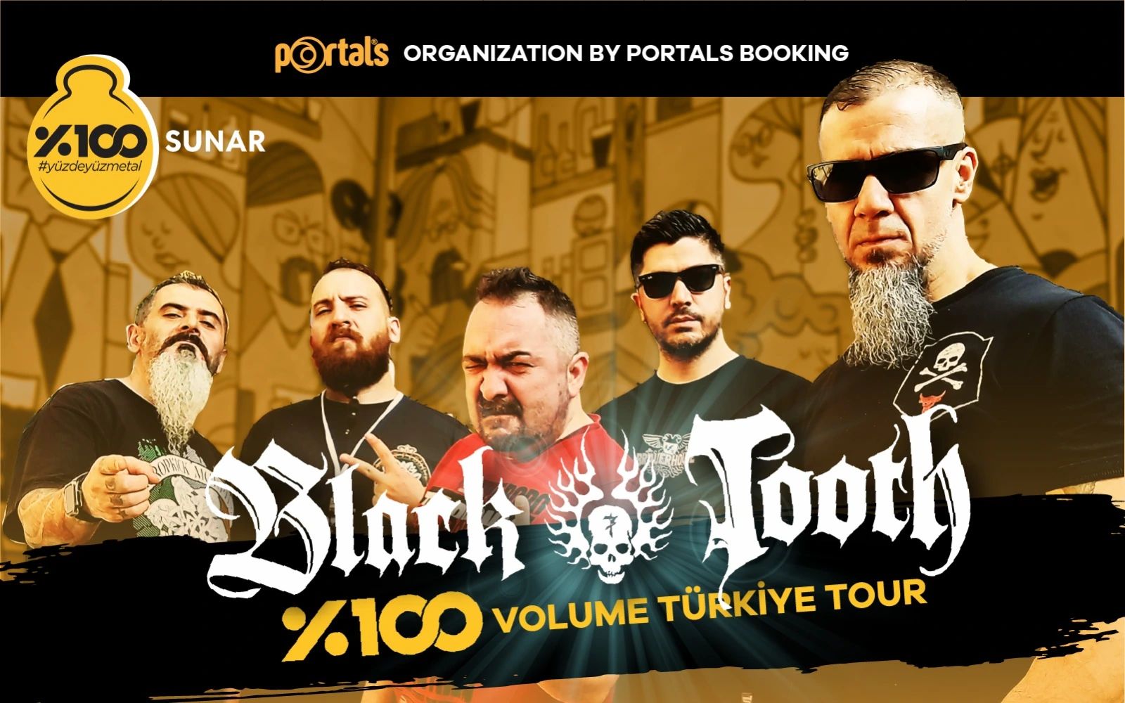 Black Tooth %100 Volume Türkiye Turu