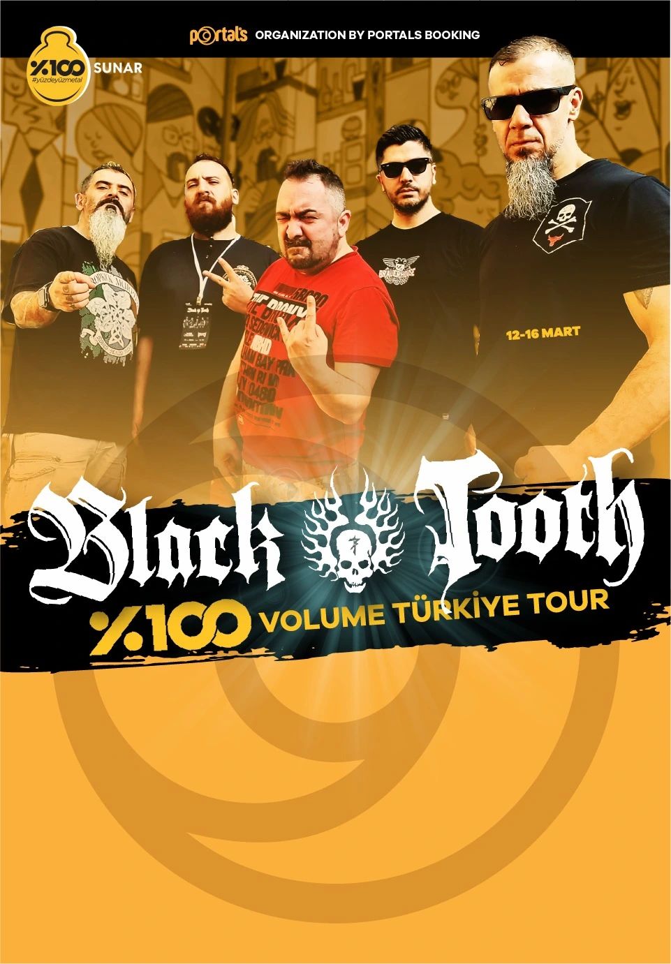 Black Tooth %100 Volume Türkiye Turu